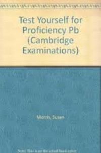 Test yourself for proficiency