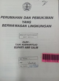 Perumahan dan pemukiman yang berwawasan lingkungan