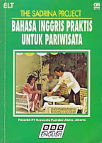 The sadrina project : bahasa Inggris praktis untuk pariwisata