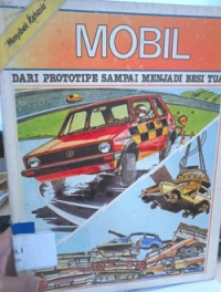 Menyibak rahasia mobil prototipe sampai menjadi besi tua