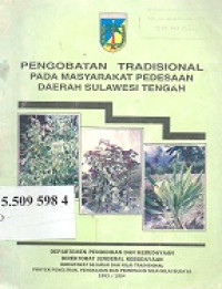 Pengobatan tradisional pada masyarakat pedesaan daerah Sulawesi Tengah