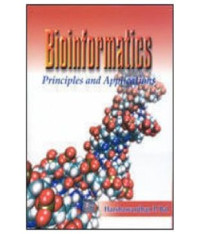 Bionformatics : principles and applications