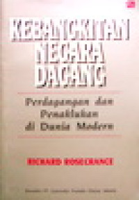 Kebangkitan negara dagang : perdagangan dan penaklukan di dunia modern