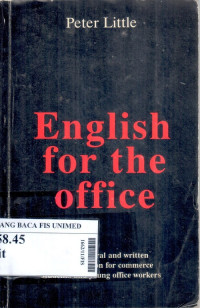 English for the office : a guide to oral and written communication for commerce students and young office workers