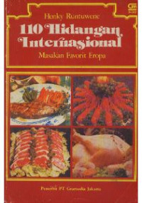 110 hidangan internasional : masakan favorit Eropa