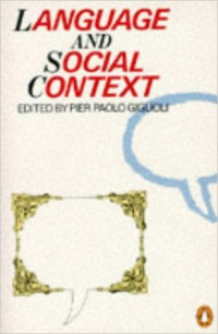 Language and social context : selected readings