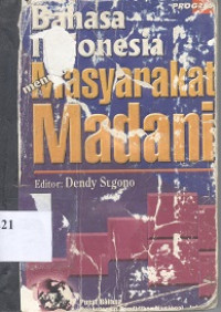 Bahasa indonesia menuju masyarakat madani