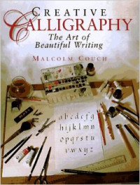 Image of Creative calligraphy : the art of beautiful writing