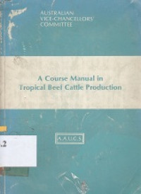 Image of A course manual in tropical beef cattle production