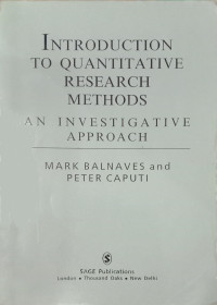 Introduction to quantitative research methods:  an investigative approach