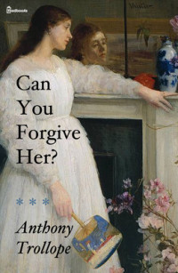Can you forgive her ?