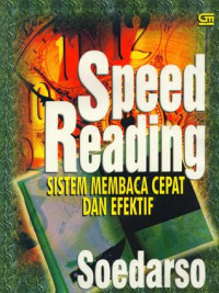 Speed reading : sistem membaca cepat dan efektif