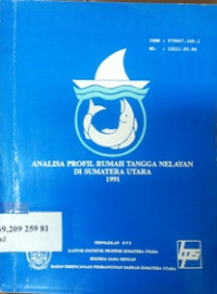 Analisa profil rumah tangga nelayan di Sumatera Utara 1991