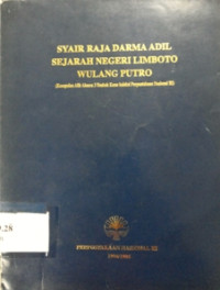 Syair raja darma adil sejarah negeri limboto wulang putro : kumpulan alih aksara 3 naskah kuno koleksi perpustakaan nasional RI