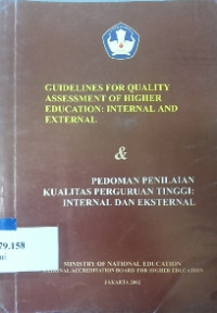 Guidelines for quality assessment of higher education : internal and external