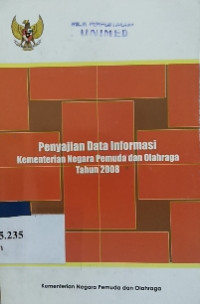 Penyajian data informasi kementrian negara pemuda dan olahraga tahun 2008