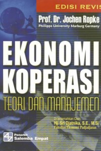 Ekonomi koperasi : teori dan manajemen
