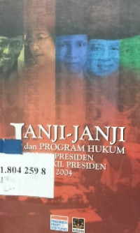 Janji-janji dan program hukum calon presiden dan wakil presiden pemilu 2004