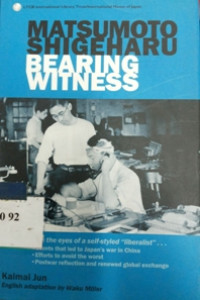 Matsumoto shigeharu bearing witness