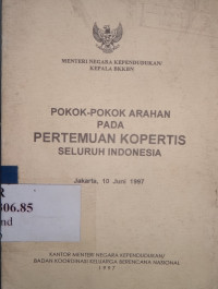Pokok-pokok arahan pada pertemuan kopertis seluruh indonesia