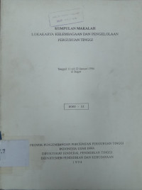 Lokakarya kelembagaan dan pengelolaan perguruan tinggi: kumpulan makalah buku 2