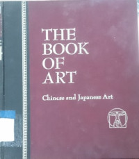 The book of art vol. 9 Chinese and Japanese art