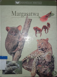 Indonesia heritage: margasatwa
