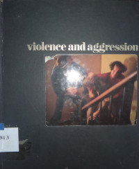 Violence and aggression