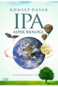 Konsep dasar IPA : aspek biologi