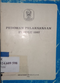 Pedoman pelaksanaan pemilu 1987