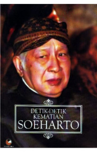 Detik-detik kematian Soeharto