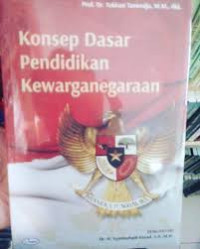 Konsep dasar pendidikan kewarganegaraan