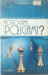 Perkawinan dalam islam : monogami atau poligami?