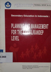 Secondary education in Indonesia: planning and management for the kanwil/kandep levels