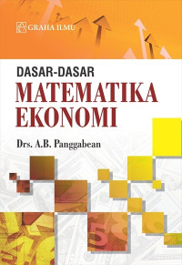 Dasar dasar matematika ekonomi