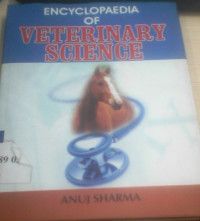 Encyclopaedia of veterinary science