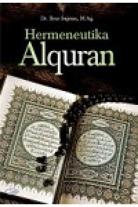 Hermeneutika Alquran dalam pandangan Fazlur Rahman