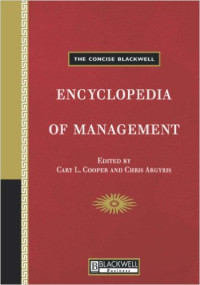 The concise blackwell encyclopedia of management