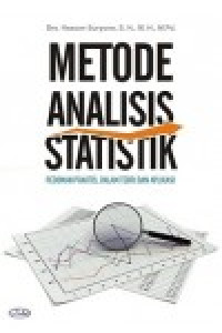 Metode analisis statistik : pedoman praktis, dalam teori dan aplikasi