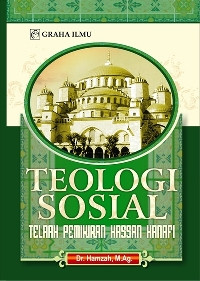 Teologi sosial : telaah pemikiran hassan hanafi