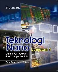 Teknologi nano jilid 1 : dalam pembuatan sensor layar sentuh