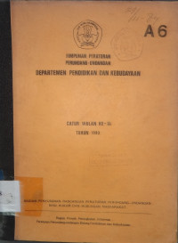 Himpunan peraturan perundang-undangan Departemen Pendidikan dan Kebudayaan Caturwulan ke-III tahun 1983