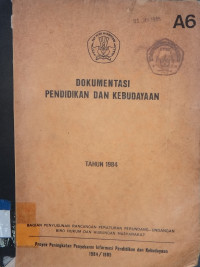 Dokumentasi pendidikan dan kebudayaan tahun 1984