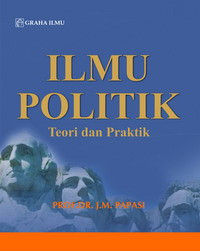 Ilmu politik: teori dan praktik