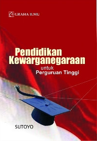 Pendidikan kewarganegaraan: untuk perguruan tinggi