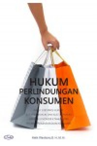 Hukum perlindungan konsumen: aspek subtansi hukum, struktur hukum dan kultur hukum dalam uu nomor 8 tahun 1999 tentang perlindungan konsumen