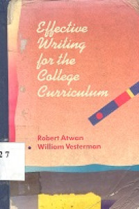 Effective writing for the college curriculum