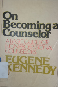 Image of On becoming a counselor: a basic guide for non-professional counselors