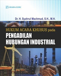 Hukum acara khusus pada pengadilan hubungan industrial