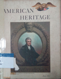 American heritage: June 1963 volume XIV number 4